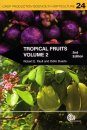 Tropical Fruits, Volume 2