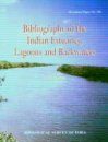 Bibliography of the Indian Estuaries, Lagoons and Backwaters