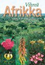 Vihreä Afrikka: Kasveja ja Kasvillisuutta [Green Africa: Plants and Vegetation]