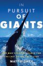 In Pursuit of Giants