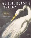 Audubon's Aviary