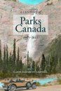A Century of Parks Canada