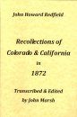 Recollections of Colorado & California in 1872 