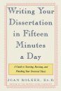 Writing Your Dissertation in Fifteen Minutes a Day