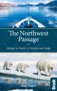 Bradt Travel Guide: The Northwest Passage