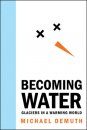 Becoming Water