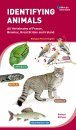 Identifying Animals: All Vertebrates of France, Benelux, Great Britain and Ireland / Tout les Vertébrés de France, Benelux, Grande-Bretagne et Irlande