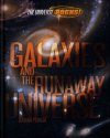 Galaxies and the Runaway Universe