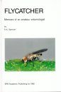 Flycatcher: Memoirs of an Amateur Entomologist