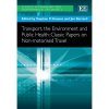 Transport, the Environment and Public Health
