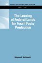 Leasing of Federal Lands for Fossil Fuels Production