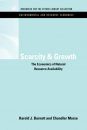Scarcity and Growth
