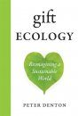 Gift Ecology