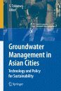 Groundwater Management in Asian Cities