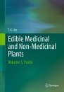 Edible Medicinal And Non-Medicinal Plants, Volume 5: Fruits
