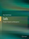 Soils: Principles, Properties and Management
