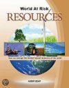 Resources: How we Manage the Limited Natural Resources of the World
