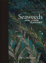 Seaweeds: Edible, Available, & Sustainable