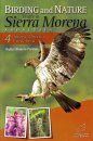 Birding and Nature Trails in Sierra Morena, Andalusia 4. Sierra Morena and Cordobesa