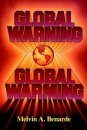 Global Warning...Global Warming