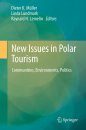 New Issues in Polar Tourism