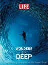 LIFE - Wonders of the Deep