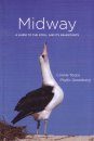 Midway: A Guide to the Atoll and its Inhabitants