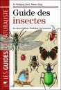Guide des Insectes: La Description, l'Habitat, les Moeurs [Guide to Insects: Description, Habitat, Habits]