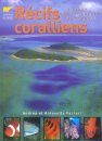 Récifs Coralliens