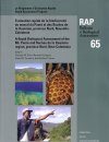 A Rapid Biological Assessment of the Mt. Panié and Roches De La Ouaième Region, Province Nord, New Caledonia / Evaluation Rapide de la Biodiversité du Massif du Panié et des Roches de la Ouaième, Province Nord, Nouvelle-Calédonie