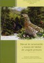 Manual de Conservación y Manejo del Hábitat del Urogallo Pirenaico