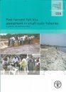 Post-harvest Fish Loss Assessment in Small-scale Fisheries