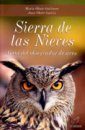 Sierra de las Nieves: Guia del Observador de Aves [Bird Observation Guide]