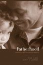 Fatherhood: Evolution and Human Paternal Behavior