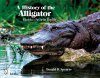 A History of the Alligator