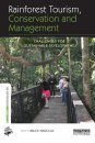 Rainforest Tourism, Conservation and Management