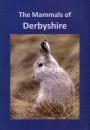 The Mammals of Derbyshire
