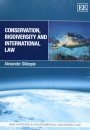 Conservation, Biodiversity and International Law