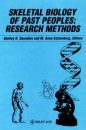 Skeletal Biology of Past Peoples: Research Methods