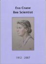 Eva Crane, Bee Scientist