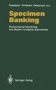 Specimen Banking: Environmental Monitoring and Analytical Approaches
