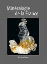Minéralogie de la France [Mineralogy of France]