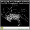 An Account of the Crustacea of Norway, Vol. VIII: Monstrilloida & Notodelphyoida