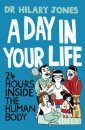 A Day in Your Life