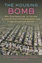 The Housing Bomb