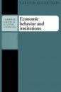 Economic Behaviour and Institutions