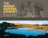 The Marsh Keepers Journey