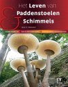 Het Leven van Paddenstoelen en Schimmels [The Life of Mushrooms and Moulds]
