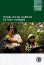 Climate Change Guidelines for Forest Managers