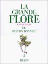 La Grande Flore en Couleurs de Gaston Bonnier, Volume 2 [The Large Flora in Colour by Gaston Bonnier, Volume 2]